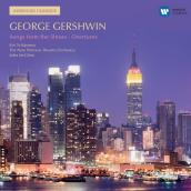 Gershwin: Songs from the Shows & Overtures
