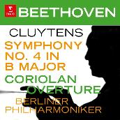 Beethoven: Symphony No. 4, Op. 60 & Coriolan Overture, Op. 62