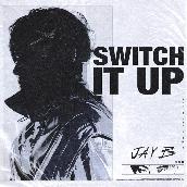 Switch It Up (feat. sokodomo) [Prod. Cha Cha Malone]
