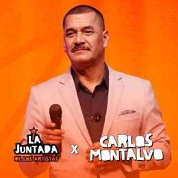 CARLOS MONTALVO / Enganchado En Vivo en LA JUNTADA DE LOS ARTISTAS