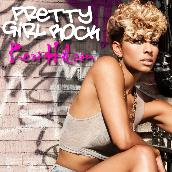 Pretty Girl Rock (UK Version)