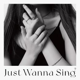 Just Wanna Sing