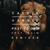 Pray to God (Remixes)