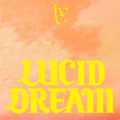IVE「LUCID DREAM (Shin Sakiura Remix)」