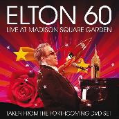 Elton 60 - Live At Madison Square Garden