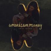 American Money (AWAY Remix)