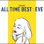 ALL TIME BEST : EVE