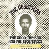 The Good, The Bad and the Upsetters