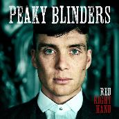 Red Right Hand (Theme from 'Peaky Blinders')