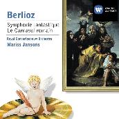 Berlioz: Symphonie fantastique & Le Carnaval romain
