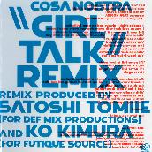 ""Girl Talk"" REMIX