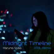 Midnight Timeline(XTAL Remix)