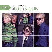 Playlist: The Very Best of A Flock of Seagulls