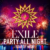 PARTY ALL NIGHT ～STAR OF WISH～