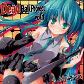 Dead Ball Project vol.1