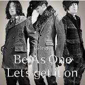 Be As One/Let's get it on(通常盤)