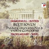 Beethoven: Piano Concerto No. 5 in E-Flat Major, Op. 73 & Violin Concerto in D Major, Op. 61