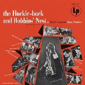 The Huckle-Buck and Robbins' Nest (Expanded Edition)
