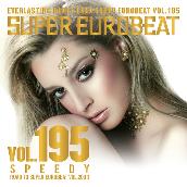 SUPER EUROBEAT VOL.195 ～SPEEDY～