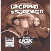 Jive Records Presents: UGK - Chopped & Screwed