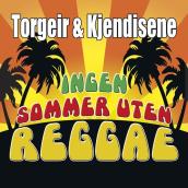 Ingen sommer uten reggae