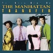 The Very Best Of The Manhattan Transfer