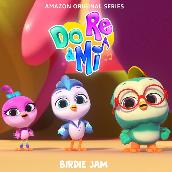 Do, Re & Mi: Birdie Jam (Music from the Amazon Original Series)