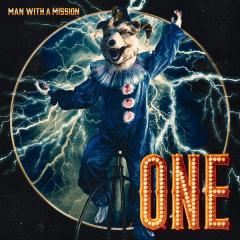 MAN WITH A MISSION「ONE」