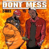 Don't Mess (feat. YG)