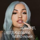 Boyfriend (Tiesto Remix)