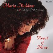 Heart Of Mine: Maria Muldaur Sings Love Songs Of Bob Dylan