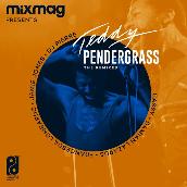 Mixmag Presents Teddy Pendergrass: The Remixes - EP