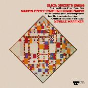 Bloch: Concerto grosso - Martin: Petite symphonie concertante