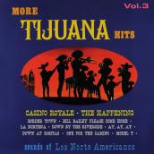 More Tijuana Hits, Vol. 3 (Remastered from the Original Master Tapes)