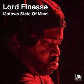 Lord Finesse Presents - Motown State Of Mind