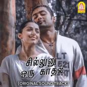 Sillunu Oru Kaadhal (Original Soundtrack)