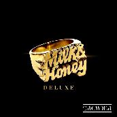 Milk & Honey (Deluxe)