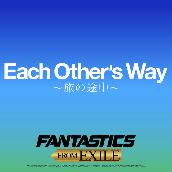 Each Other's Way ～旅の途中～