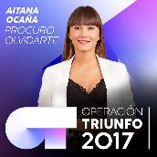 Procuro Olvidarte (Operacion Triunfo 2017)