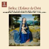 Berlioz: L'enfance du Christ, Op. 25, H 130