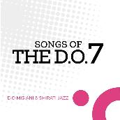 Songs Of The D.O.7