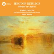 Berlioz: Reverie et Caprice