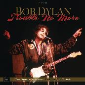 Trouble No More: The Bootleg Series, Vol. 13 ／ 1979-1981 (Live)
