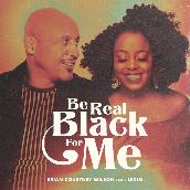 Be Real Black For Me featuring レデシー