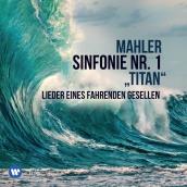 Mahler: Sinfonie No. 1 "Titan" & Lieder eines fahrenden Gesellen