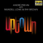 Uptown featuring マンデル・ロウ, レイ・ブラウン