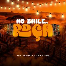 NO BAILE DA ROÇA
