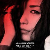 KISS OF DEATH（Produced by HYDE）