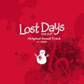 フジテレビ系土ドラ「Lost Days」オリジナル・サウンドトラック