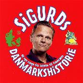Sigurds Danmarkshistorie - 42 Nye Sange Fra Istiden Til Fremtiden